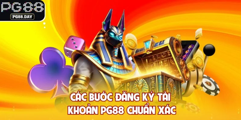 Các bước đăng ký tài khoản PG88 chuẩn xác
